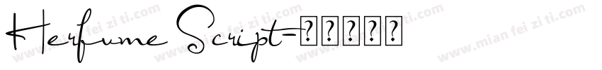 Herfume Script字体转换